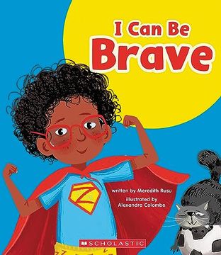 portada I can be Brave (Learn About: Your Best Self) 