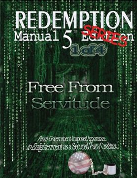 portada Redemption Manual 5.0 Series - Book 1: Free From Servitude (Volume 1) (in English)