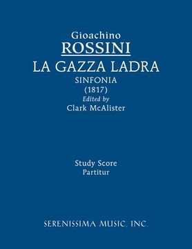 portada La Gazza ladra sinfonia: Study score (en Inglés)
