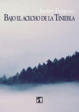portada Bajo el Acecho de la Tiniebla (in Spanish)
