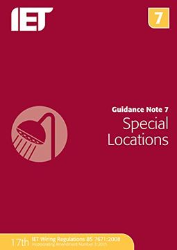 portada Guidance Note 7: Special Locations (Electrical Regulations) (en Inglés)
