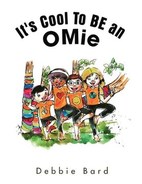 portada It's Cool to Be an Omie (in English)