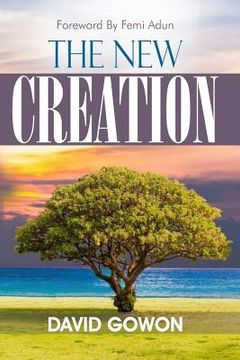 portada The New Creation (in English)