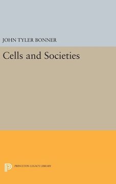 portada Cells and Societies (Princeton Legacy Library) (en Inglés)