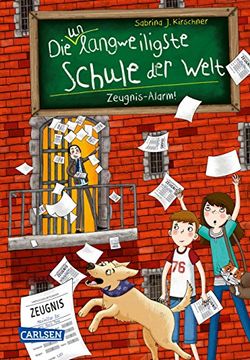 portada Die Unlangweiligste Schule der Welt 4: Zeugnis-Alarm! (en Alemán)
