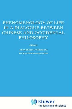 portada phenomenology of life in a dialogue between chinese and occidental philosophy