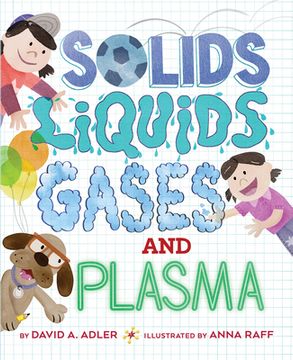 portada Solids, Liquids, Gases, and Plasma (en Inglés)