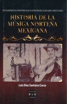 portada Historia de la Música Norteña Mexicana: