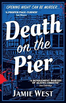 portada Death on the Pier: This Delightfully Theatrical Murder Mystery is Perfect for Fans of Richard Osman, Anthony Horowitz And, of Course, Agatha Christie! (Bertie Carroll Mysteries) (in English)