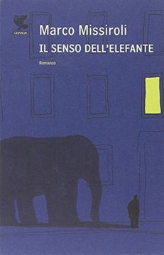 portada Il Senso Dell Elefante (in Italian)