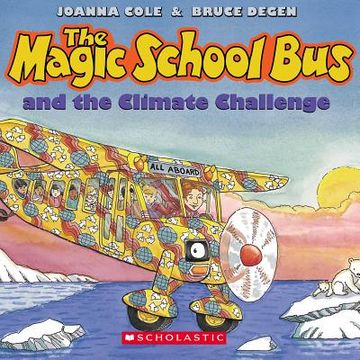 portada the magic school bus and the climate challenge - audio (in English)