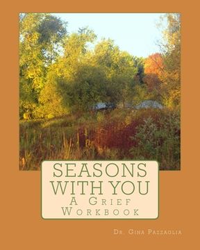 portada Seasons with You: A Grief Workbook (en Inglés)