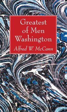 portada Greatest of men Washington (in English)