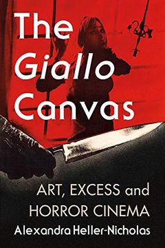 portada The Giallo Canvas: Art, Excess and Horror Cinema (in English)