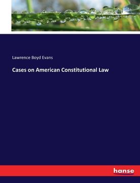 portada Cases on American Constitutional Law (in English)
