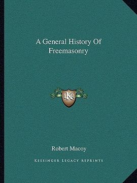 portada a general history of freemasonry