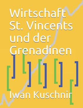 portada Wirtschaft St. Vincents und der Grenadinen (en Alemán)