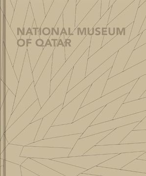 portada National Museum of Qatar (en Inglés)