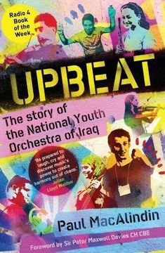 portada Upbeat: The Story of the National Youth Orchestra of Iraq