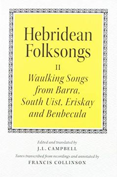 portada Hebridean Folk Songs: Waulking Songs from Barra, South Uist, Eriskay and Benbecula (en Inglés)