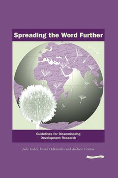 portada Spreading the Word Further: Guidelines for Disseminating Development Research (in English)