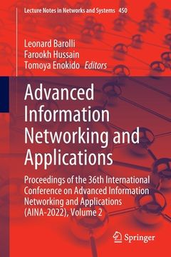 portada Advanced Information Networking and Applications: Proceedings of the 36th International Conference on Advanced Information Networking and Applications