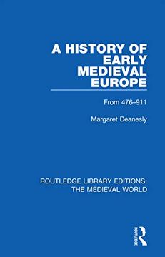 portada A History of Early Medieval Europe From 476-911 (Routledge Library Editions: The Medieval World) (in English)