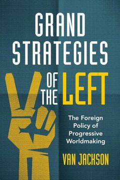 portada Grand Strategies of the Left (en Inglés)