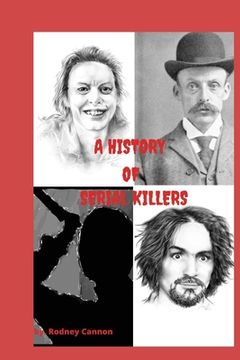 portada A history of Serial Killers: 5 Volume collection