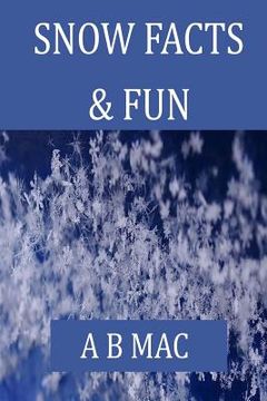 portada Snow Facts & Fun (en Inglés)