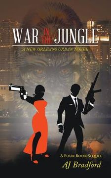 portada War in the Jungle: A New Orleans Urban Novel (en Inglés)