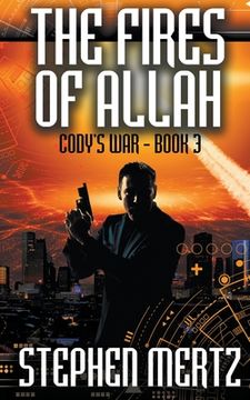 portada The Fires of Allah (in English)