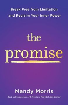 portada The Promise: Break Free From Limitation and Reclaim Your Inner Power (en Inglés)