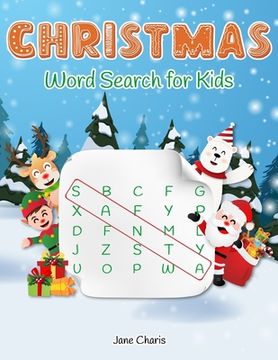 portada Christmas Word Search for Kids: 52 Christmas Puzzles, Best Holiday Gift Ideas for Every Boys and Girls (en Inglés)