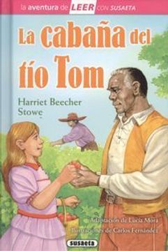 portada La cabaña del tío Tom (Leer con Susaeta - nivel 3) (in Spanish)