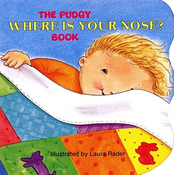 portada The Pudgy Where is Your Nose? Book (en Inglés)