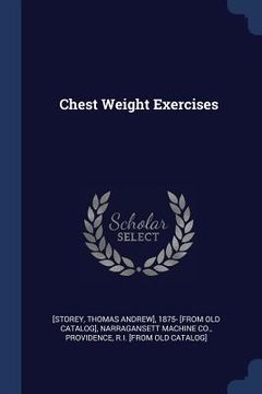 portada Chest Weight Exercises (en Inglés)