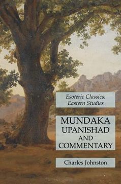 portada Mundaka Upanishad and Commentary: Esoteric Classics: Eastern Studies (en Inglés)