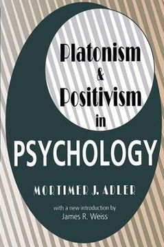 portada Platonism and Positivism in Psychology