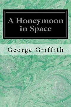 portada A Honeymoon in Space (in English)