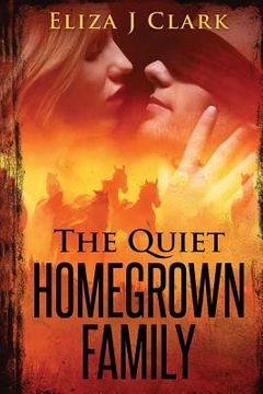 portada The Quiet Homegrown Family (en Inglés)