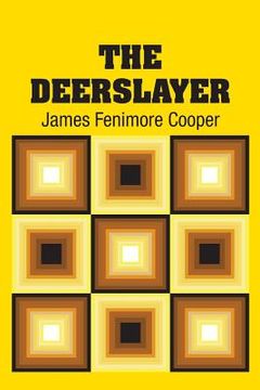 portada The Deerslayer (en Inglés)