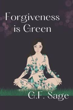 portada Forgiveness is Green (en Inglés)