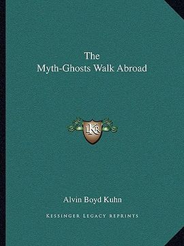 portada the myth-ghosts walk abroad (en Inglés)