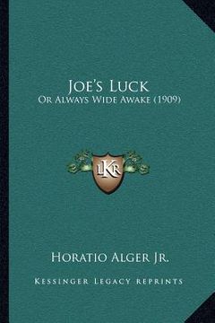 portada joe's luck: or always wide awake (1909) (en Inglés)