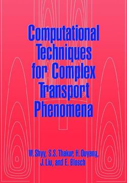 portada Computational Techniques for Complex Transport Phenomena (en Inglés)