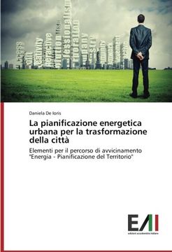 portada La Pianificazione Energetica Urbana Per La Trasformazione Della Citta