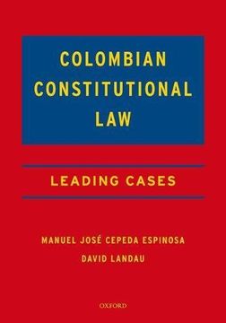 portada Colombian Constitutional Law: Leading Cases (en Inglés)