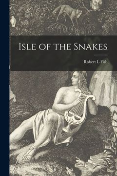 portada Isle of the Snakes (in English)