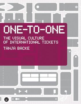 portada One to One: The Visual Culture of International Tickets: Choose my Identity (Actar) (en Inglés)